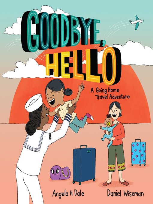 Title details for Goodbye, Hello by Angela H. Dale - Available